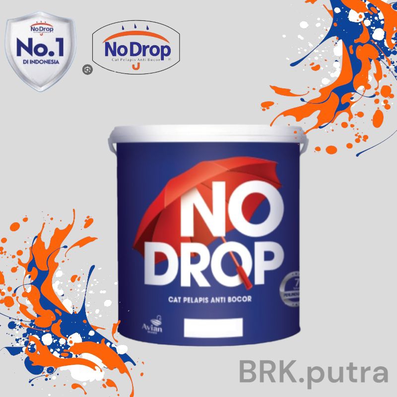 CAT NODROP  | NODROP CAT ANTI BOCOR