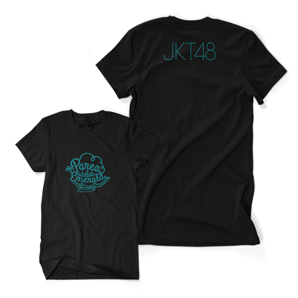 Kaos Distro Premium JKT48 PAREO ADALAH EMERALD - Baju Idol Musik J-POP Wota Unisex Dewasa