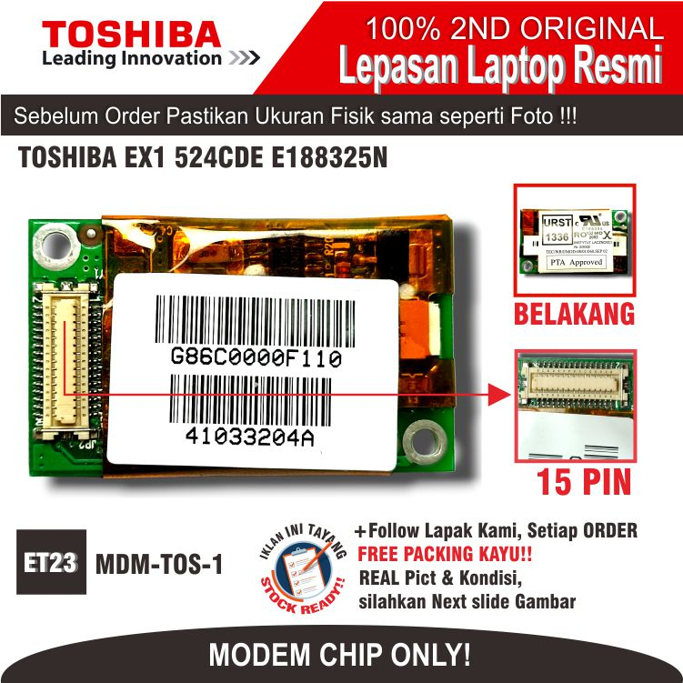 ET23 MDM-TOS-1 Internal Modem Card Modem Chip Laptop Notebook Netbook TOSHIBA EX1 524CDE E188325N G8