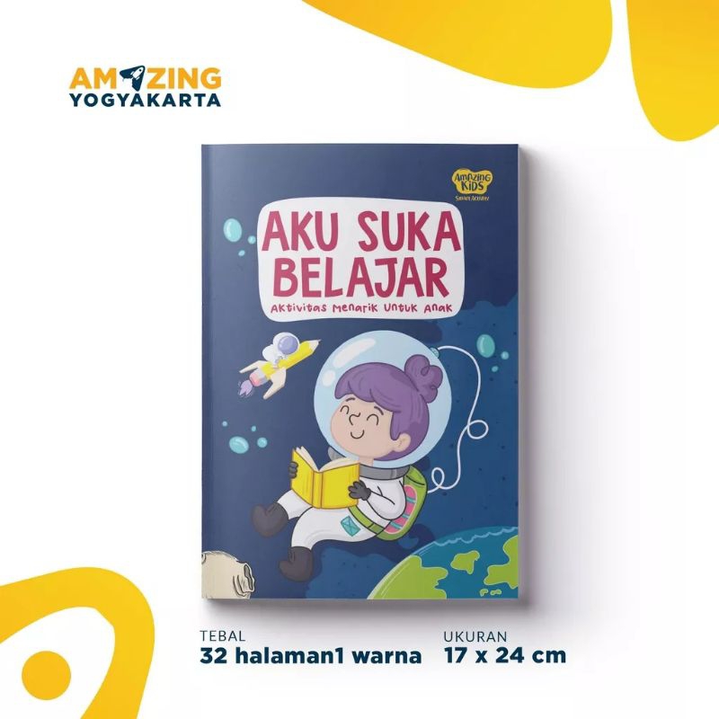 

AKU SUKA BELAJAR- aktivitas menarik untuk anak