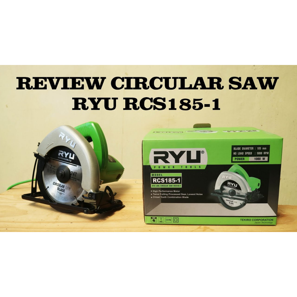 Circular saw RYU RCS185-1 gergaji listrik