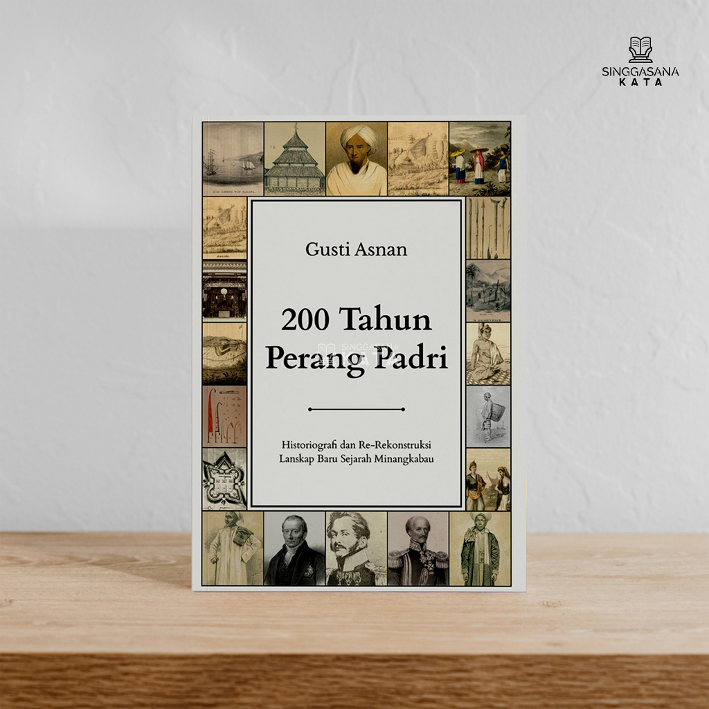 Buku 200 Tahun Perang Padri - Gusti Asnan - Tanda Baca