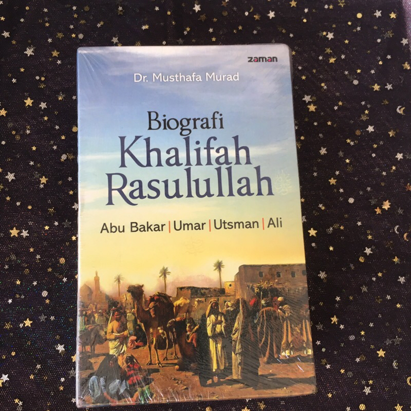 Buku Biografi Khalifah Rasulullah Penulis Dr. Musthafa Murad Penerbit Zaman Isi 4 Buku