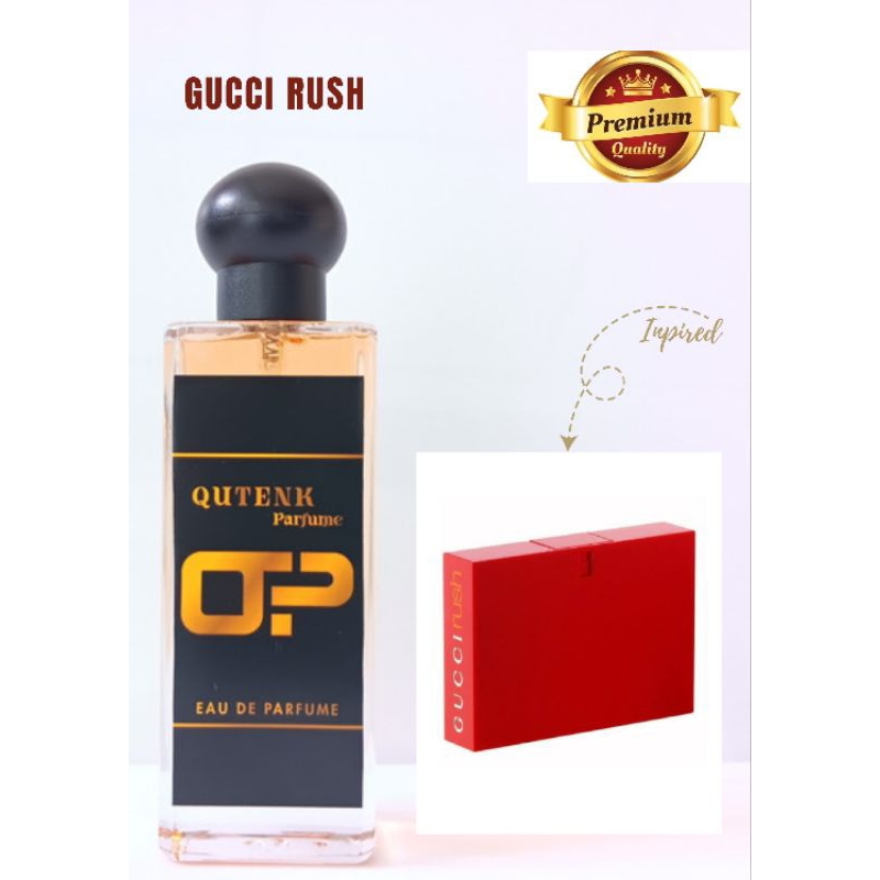 QUTENK PARFUME-INSPIRED "GUCCI RUSH" WANGI TAHAN LAMA
