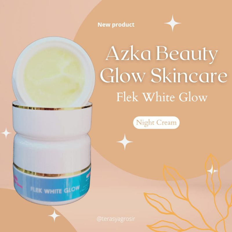 CREAM MALAM FLEK WHITE GLOW AZKA BEAUTY GLOW SKINCARE/ CREAM MALAM FLEK / CREAM PEMUTIH WAJAH