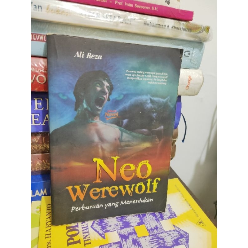 Neo Werewolf perburuan yang menentukan NOVEL ALI REZA NVL