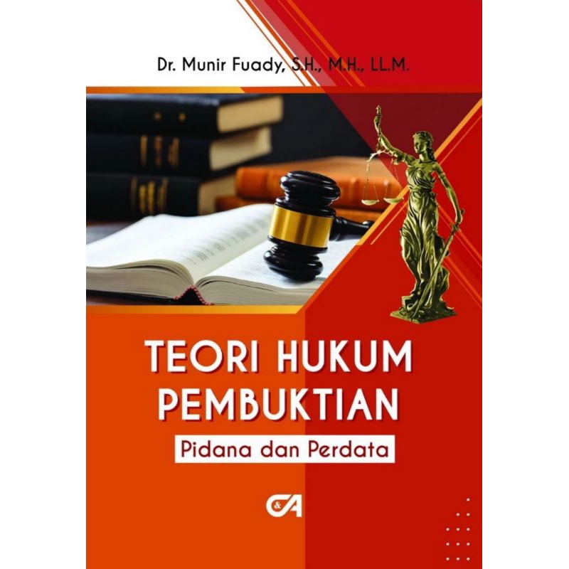 (Original)         Teori Hukum Pembuktian Pidana Dan Perdata - Munir Fuady