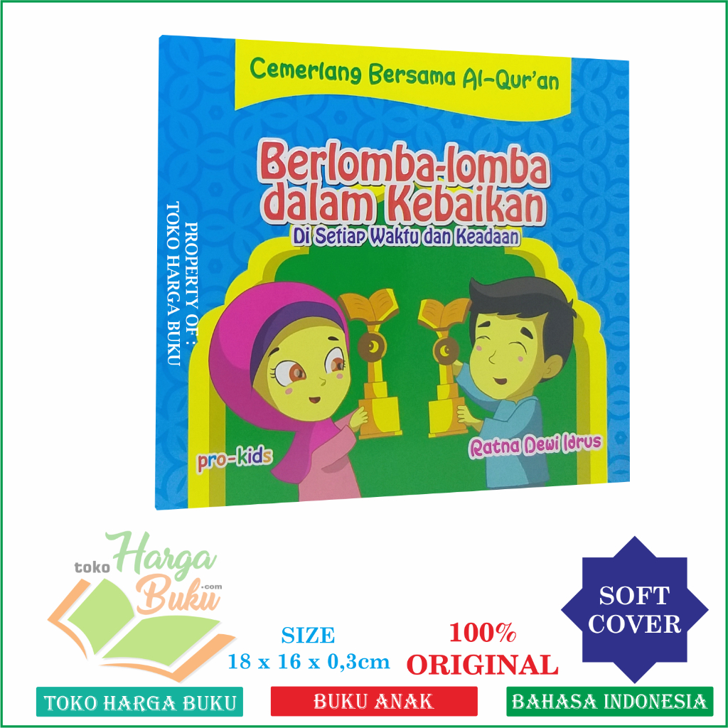 Foto Berlomba-lomba dalam kebaikan Di Setiap Waktu dan Keadaan Penerbit Pro-U Kids