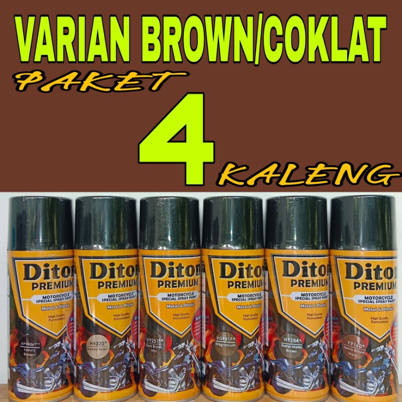 PAKET 4 KALENG pilok pilox diton premium VARIAN BROWN varian 4 kaleng coklat sporty brown matt 9163 