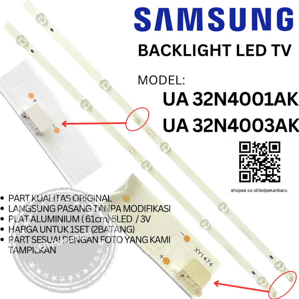 BACKLIGHT LED TV SAMSUNG 32 INC UA 32N4003AK 32N4003 LAMPU BL 5K 3V