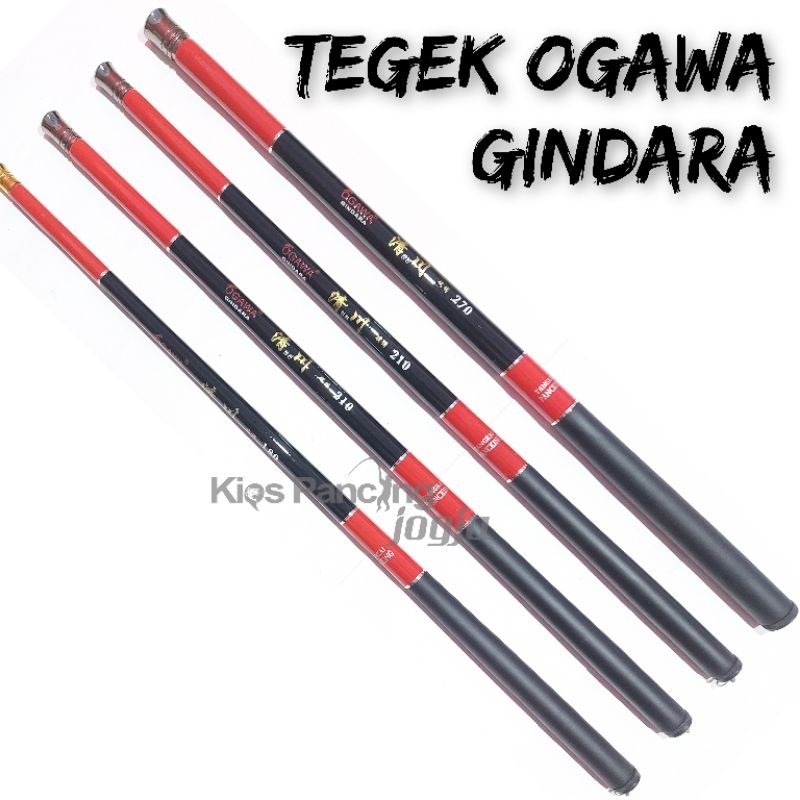 Joran Tegek Ogawa Gindara 180 210 240 270 300 360