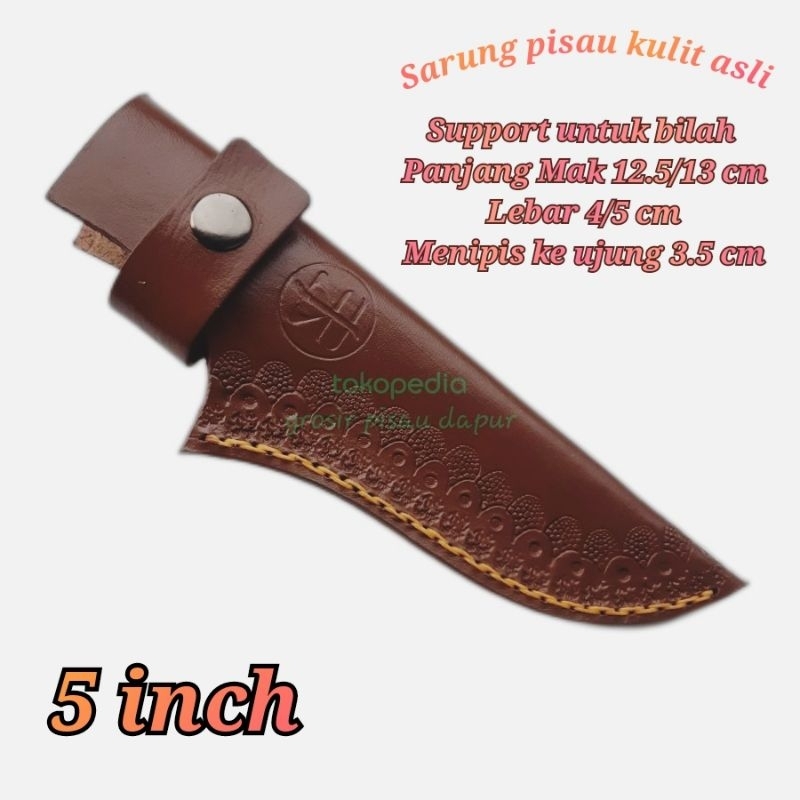 sarung pisau kulit sapi asli 5 inch 12.5 cm bilah lurus