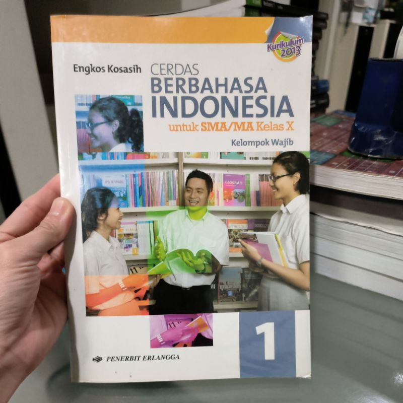 

Cerdas Berbahasa Indonesia Erlangga Kelas 10