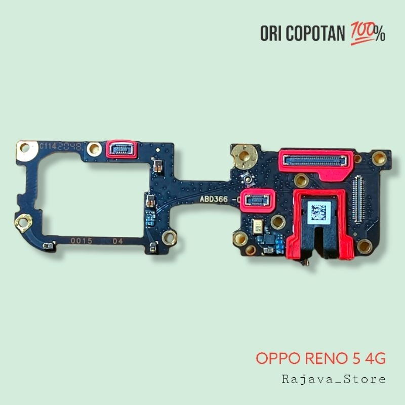 Board papan konektor lcd headset mic mesin bawah oppo reno 5 4g ori original cabutan copotan asli ga
