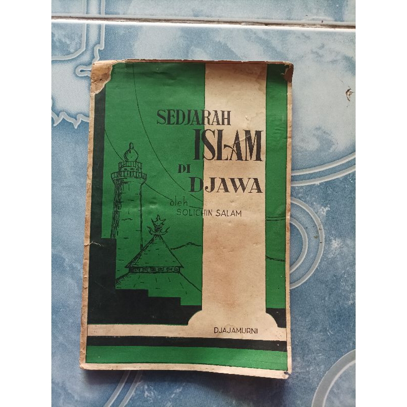 Original Langka Sedjarah Sejarah Islam di Djawa Jawa karya Solichin Salam