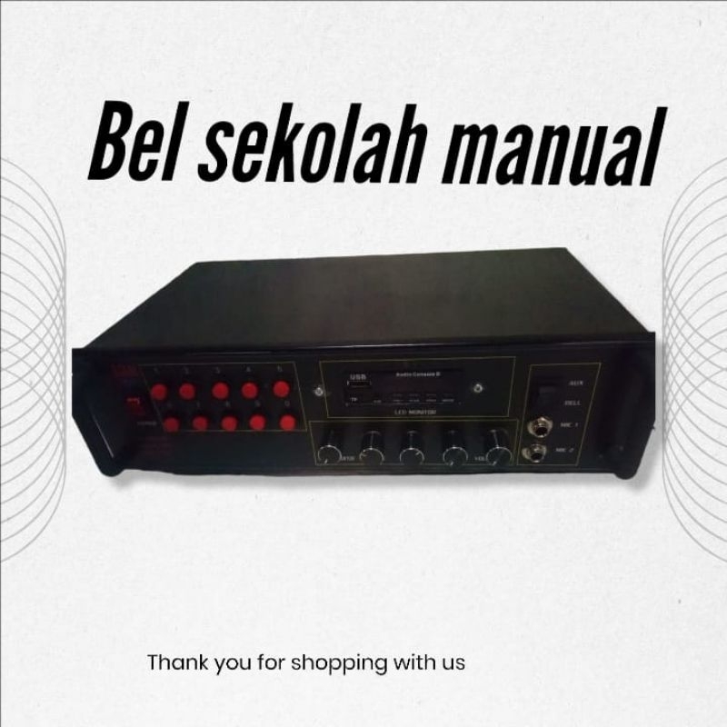 Amplifier Bel sekolah | Bel Sekolah Manual | Power Amplifier Bell sekolah