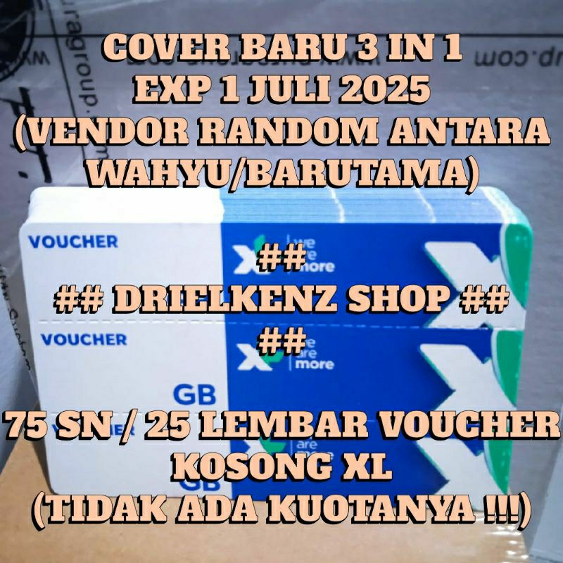 Voucher Kosong XL AXIATA 75 SN / 25 lembar GAK ADA ISI (KHUSUS COUNTER PULSA)