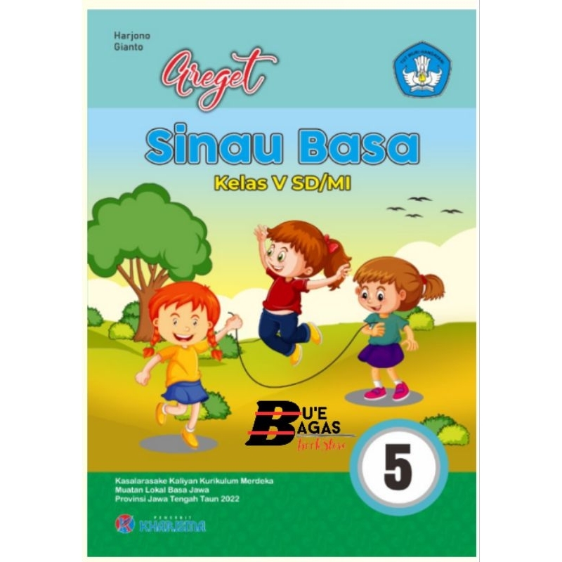 Buku Siswa Bahasa Jawa Greget Sinau Basa Kurikulum Merdeka SD Kelas 5