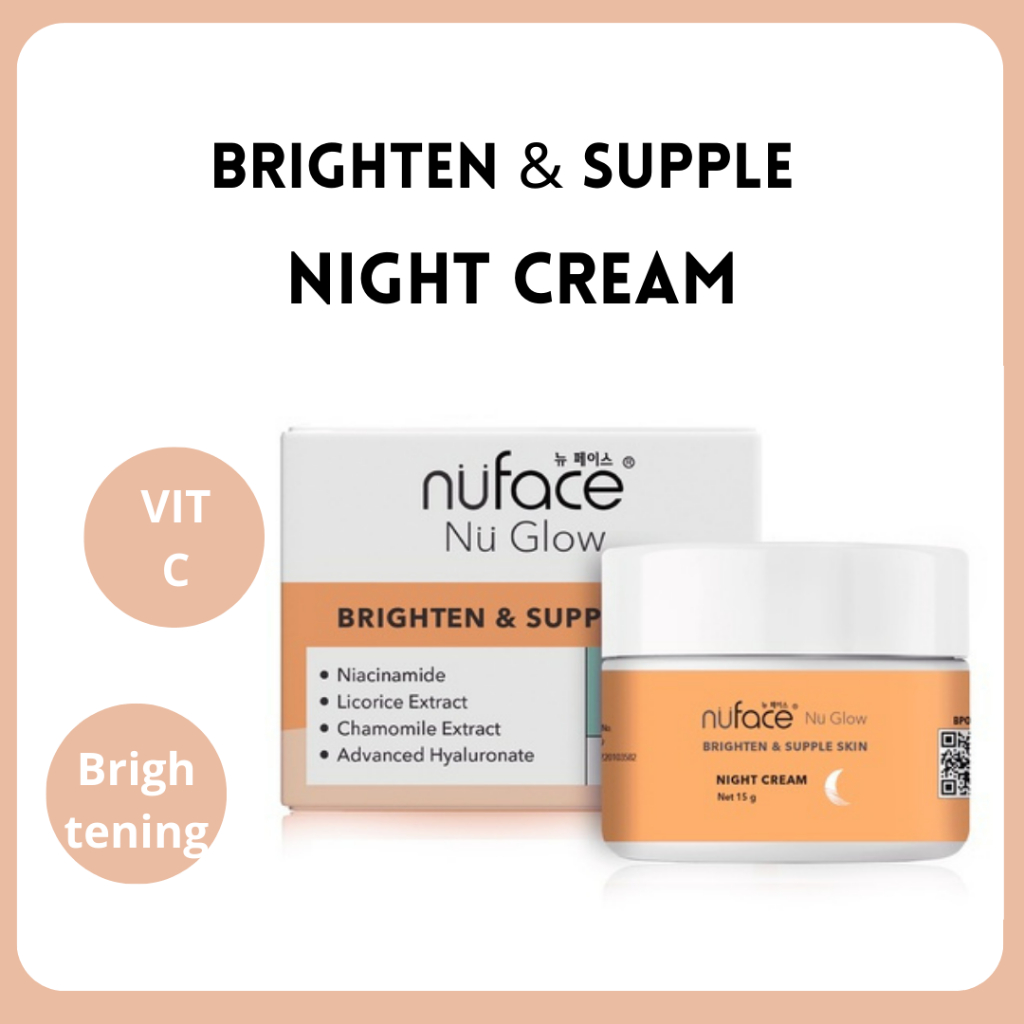 Nuface Nu Glow Brighten & Supple Skin Night Cream 15g / Pelembab Wajah