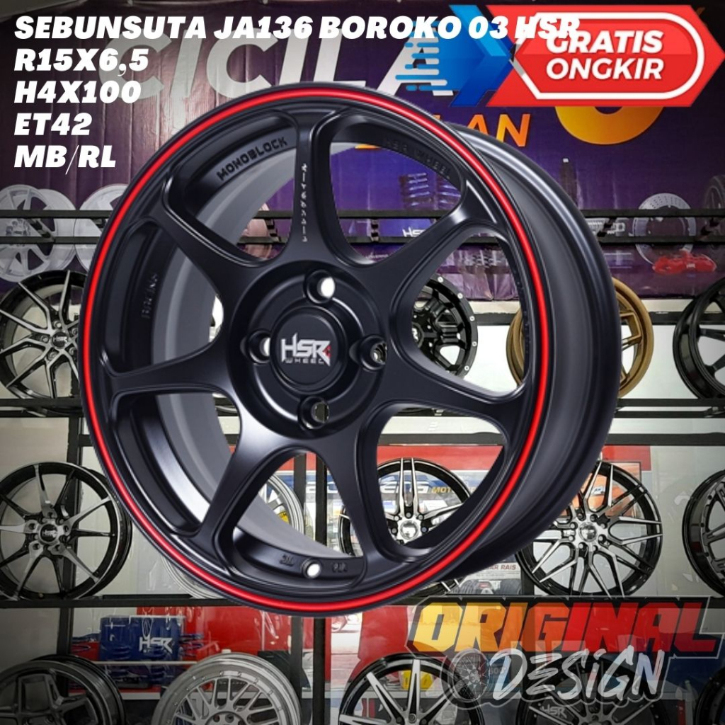 Velg Mobil Ring 15 R15 HSR SEBUNSUTA Untuk Ford Fiesta , Geely Panda , Brio