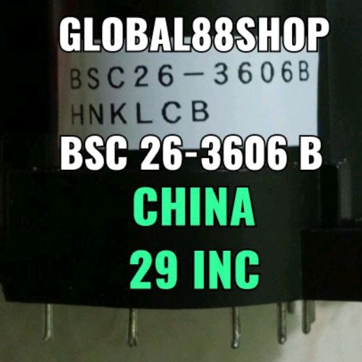 PLAYBACK TV BSC 26-3606B BSC26 3606B BSC26-3606 26 3606 FLYBACK  PLAY BACK PLYBACK PLEBEK FBT