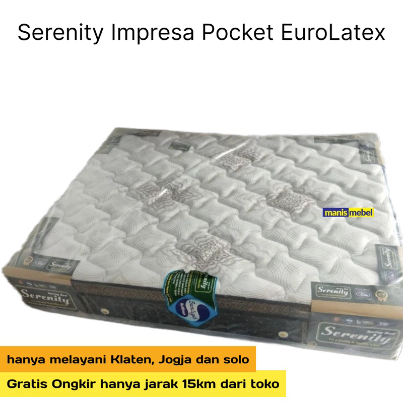 SPRINGBED SERENITY IMPRESA EUROLATEX/SPRINGBED SERENITY FREE BANTAL/SPRINGBED SERENITY LATEX