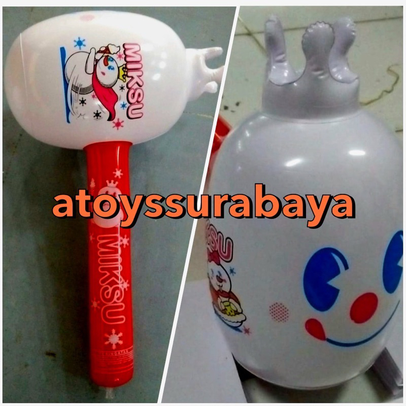 MAINAN TIUP PALU MIKSU (TIUPAN)