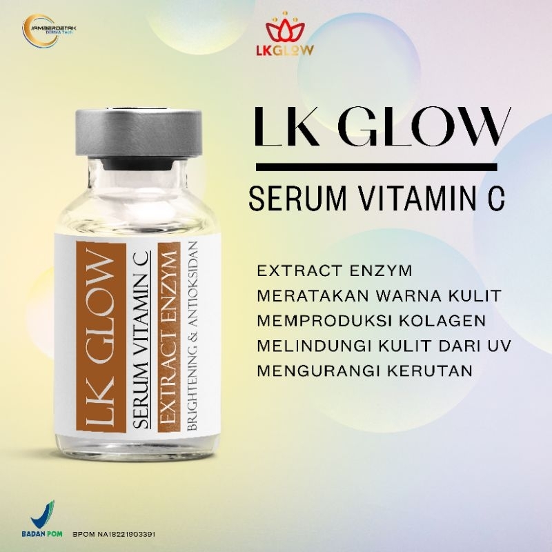 LKGLOW Serum Vitamin C BPOM sangat efektif untuk mencerahkan kulit dan sebagai antioksidan yang ampuh