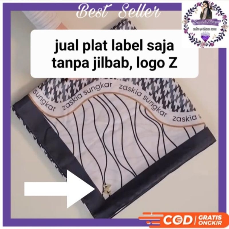 Plat label hijab Zaskia Sungkar//logo hijab Zaskia handmade//awet tidak luntur