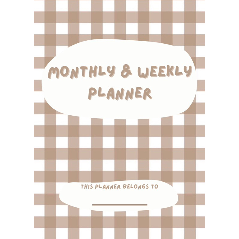 

Monthly & Weekly Planner - Brown Checkered