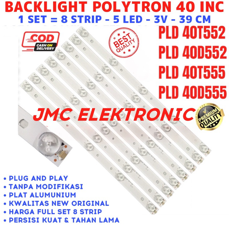 BACKLIGHT TV LED POLYTRON 40 INC PLD40T552 PLD40D552 PLD40T555 PLD40D555 PLD40T851 PLD-40T552 40D552 40T851 40T555 40D555 LAMPU BL 40IN 5K 3V