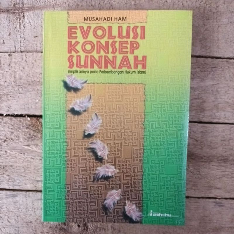 Evolusi Konsep Sunnah.Musahadi Ham Original.New