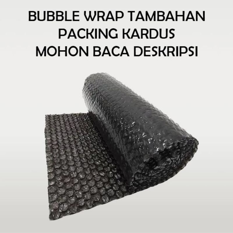 

Tambahan Bubble Warp Wajib untuk Pengiriman Luar Kota