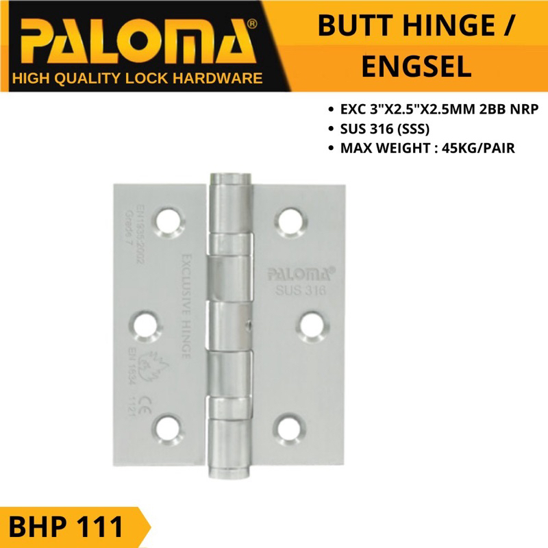 Paloma BHP 111 Butt Hinge Engsel Jendela EXC 3&quot;X2,5&quot;X2,5MM 2BB NRP (NEW) SSS Exclusive Stainless Steel SUS 316