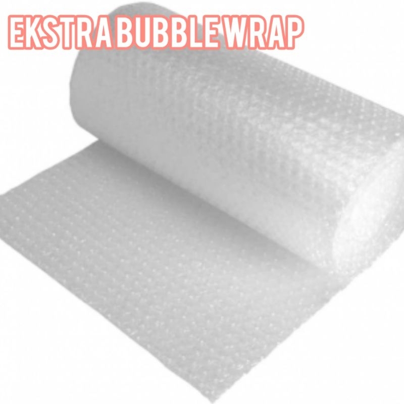 

Ekstra Bubble Wrap Untuk Packing