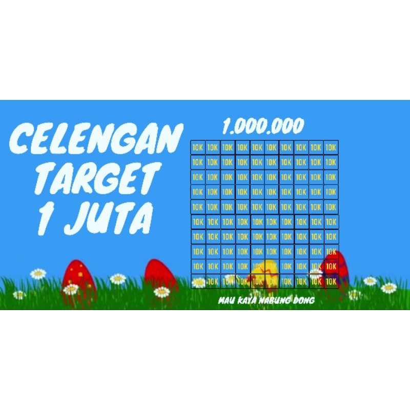 CELENGAN TARGET 1JUTA 10K PERMANEN TABUNGAN CELENGAN