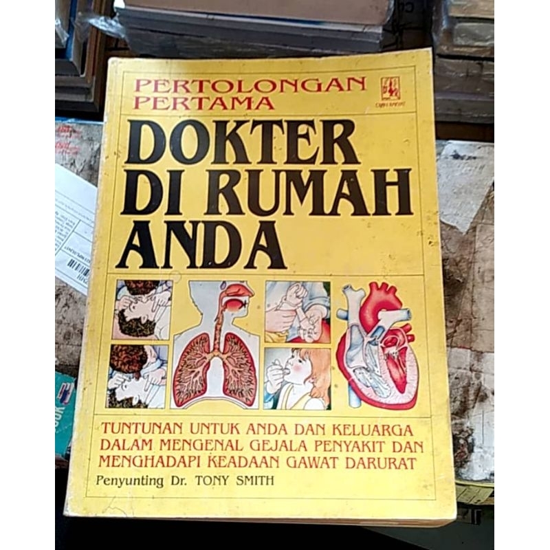 BUKU PERTOLONGAN PERTAMA DIRUMAH ANDA