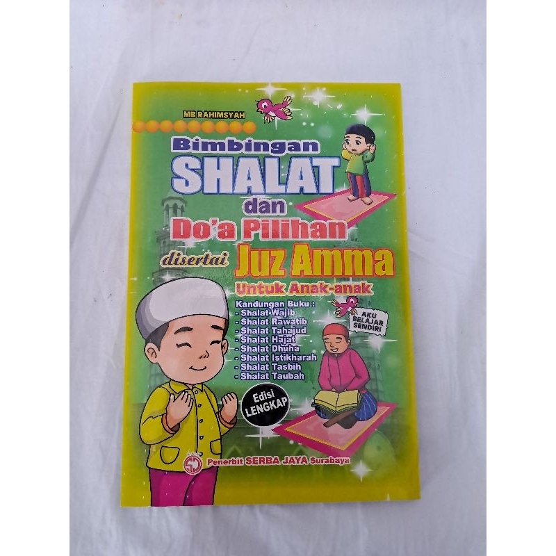 

Buku Bimbingan Sholat tanggung 16,5x24,5 bergambar berwarna dilengkapi doa doa pilihan dan Juz Amma