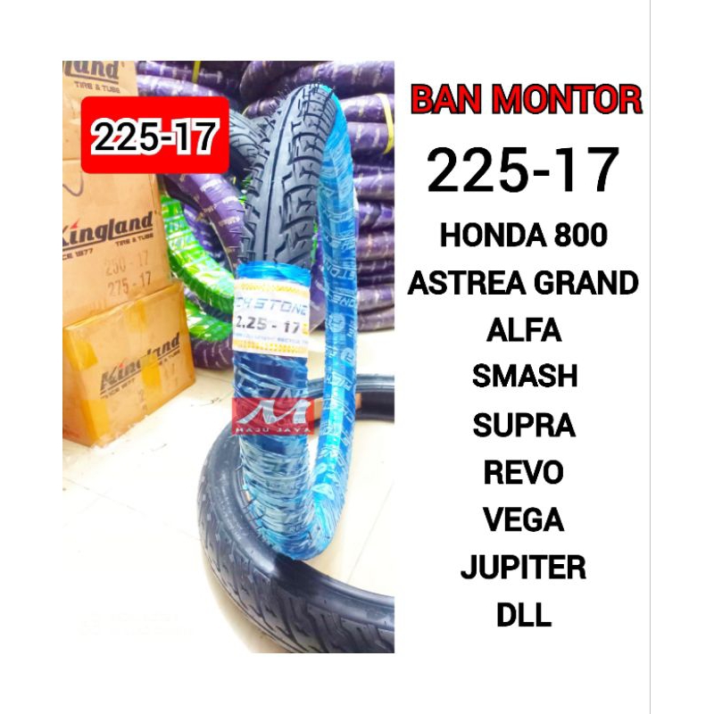 ban motor 225-17 ban ring 17 ban bebek ban luar ring 17 ban honda astrea supra revo satria vega ban 