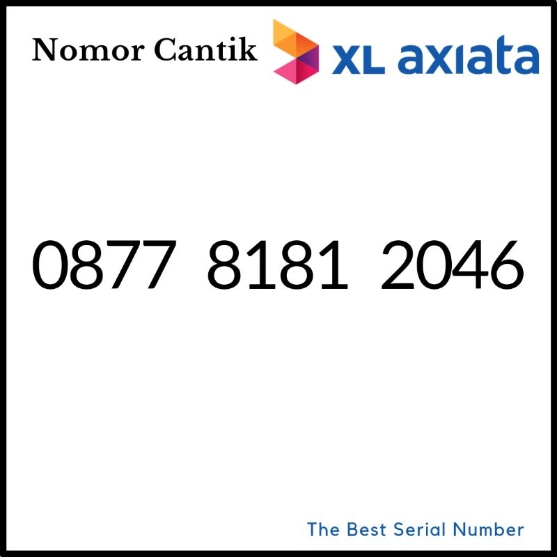 Nomor Cantik XL Axiata Seri Tahun