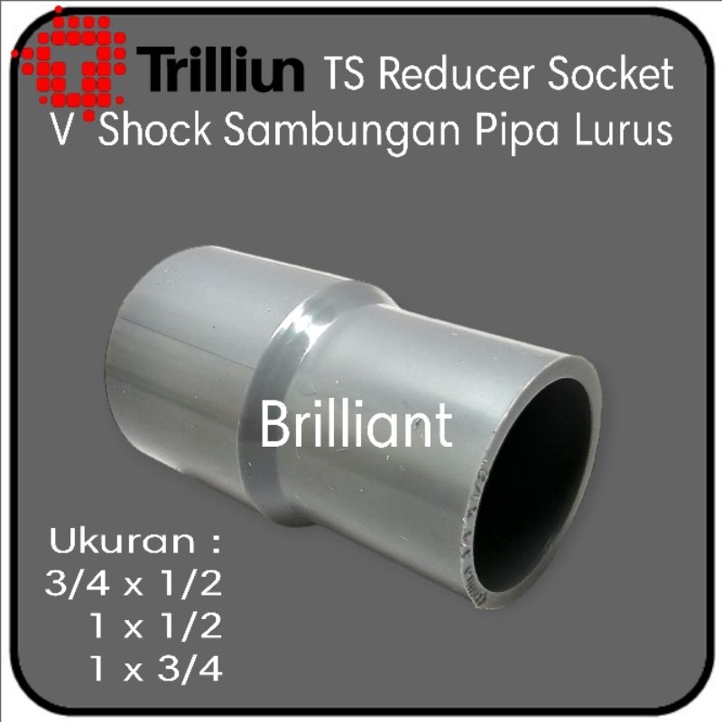 TS Reducer Socket - Sambungan Pipa PVC Model Lurus