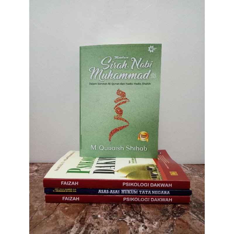 membaca sirah nabi Muhammad Saw dalam sorotan Al-Qur'an dan hadits-hadits shahid