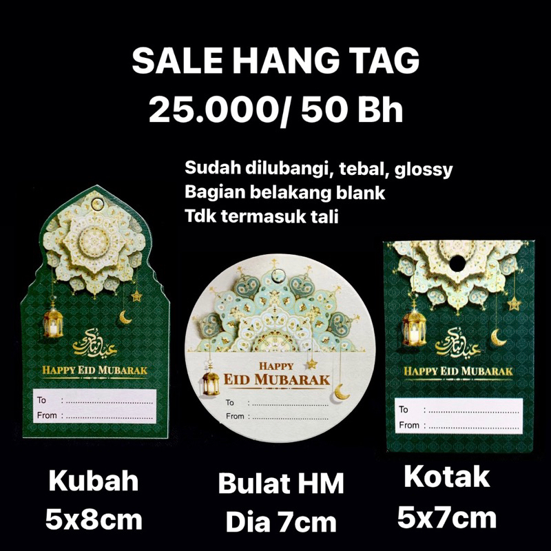 

SALE HANG TAG LEBARAN DIJUAL PER 50BH