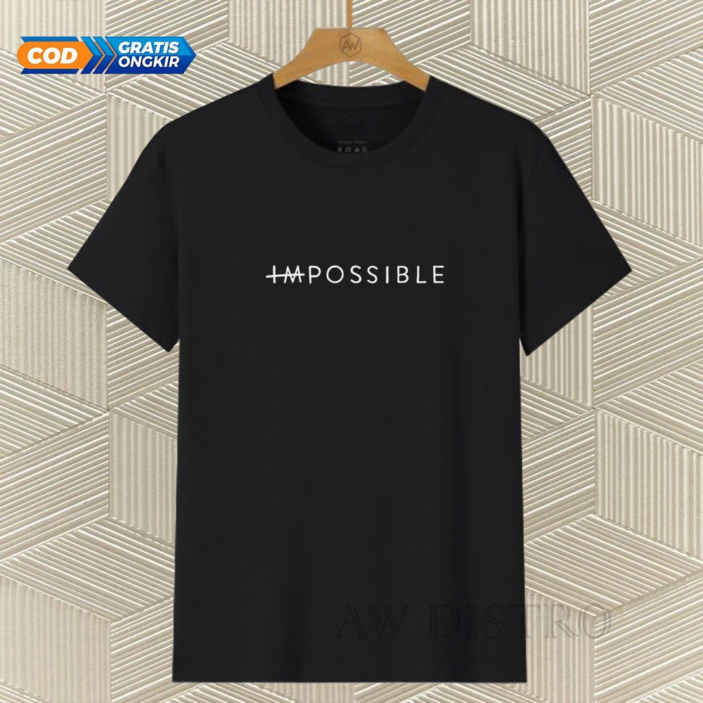 COD Baju Kaos Distro Impossible Text Putih Premium Quality Lengan Pendek