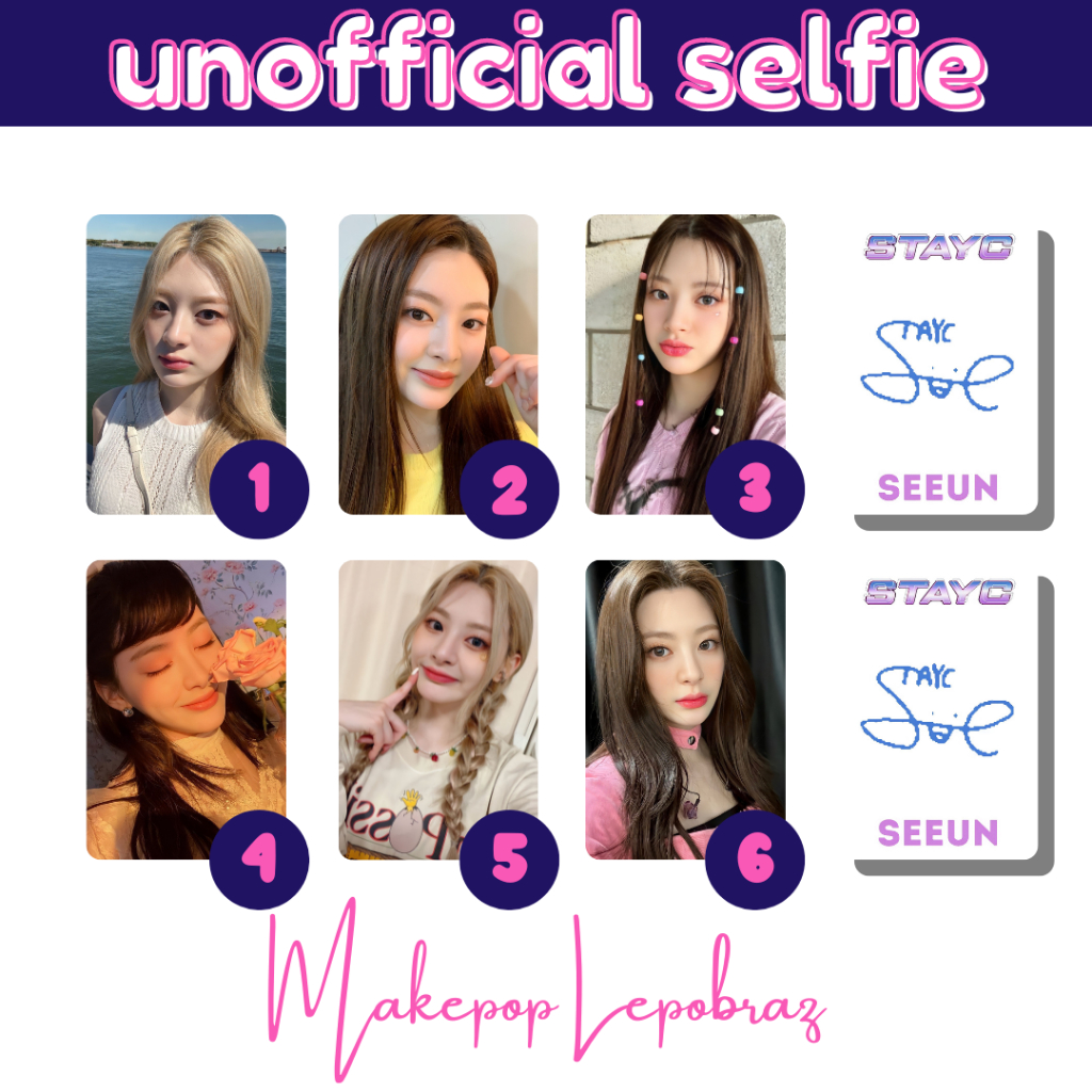 [MIN. 3 PC] STAYC UNOFFICIAL SELFIE - GIRLFRIENDABLE ISA J SEEUN SIEUN YOON SUMIN