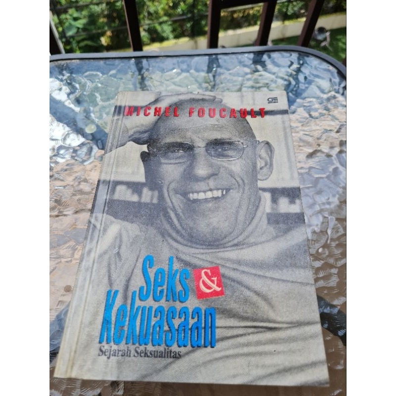 SEKS DAN KEKUASAAN SEJARAH SEKSUALITAS MICHEL FOUCAULT