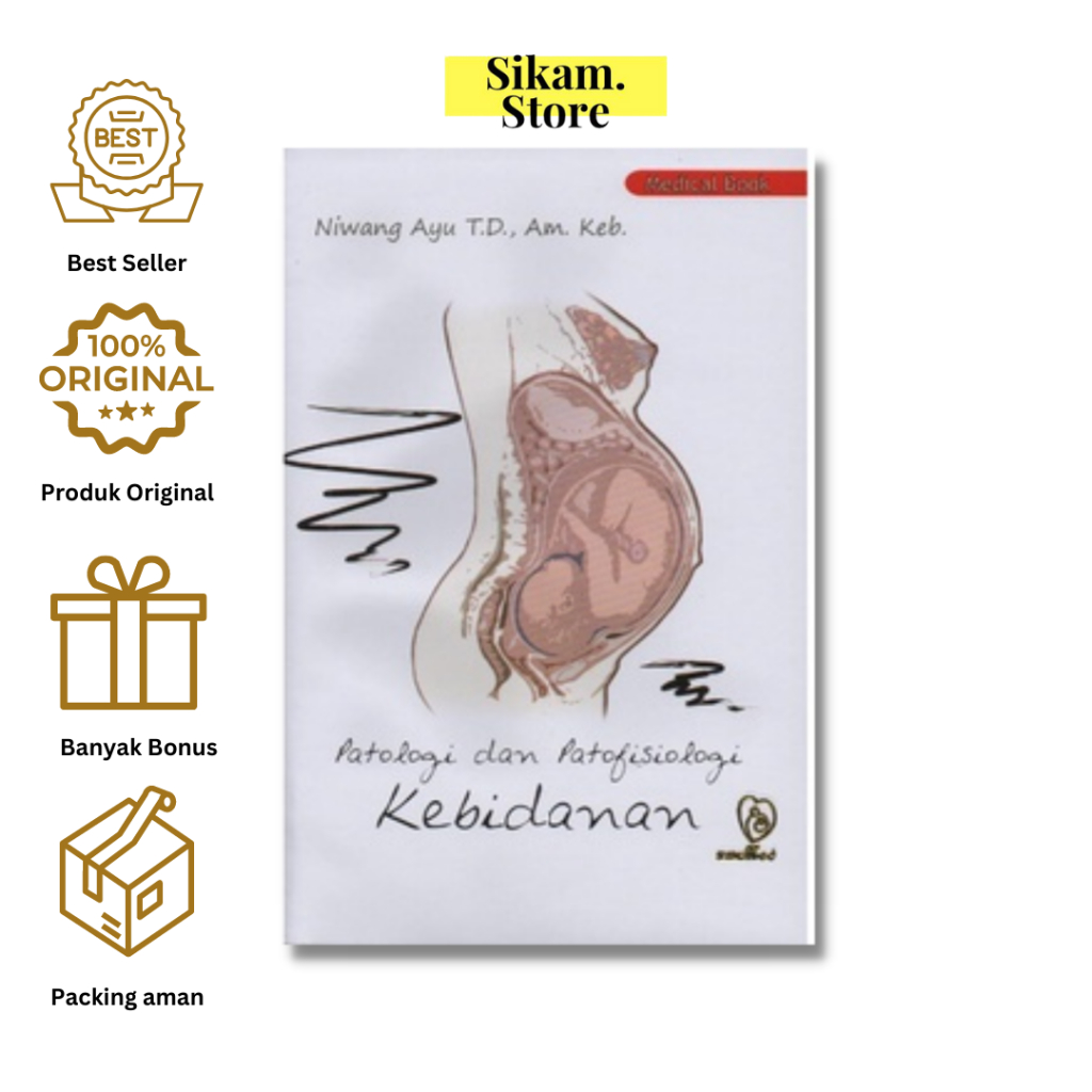 BUKU PATOLOGI DAN PATOFISIOLOGI KEBIDANAN
