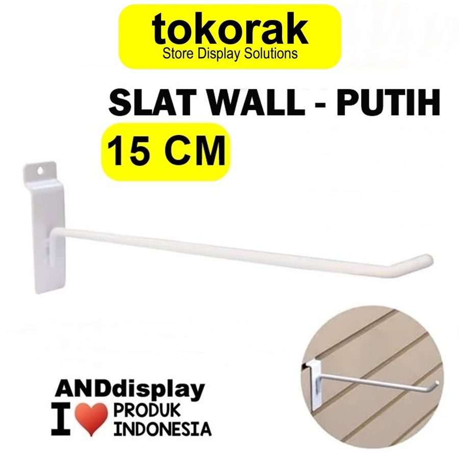 SLAT WALL 15 CM (ISI 10PCS) TEBAL CANTOLAN DISPLAY HOOK GANTUNGAN AKSESORIS