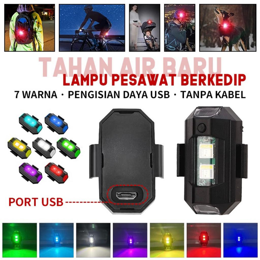 Lampu Strobo LED 7 Warna Universal Anti TabraKan Untuk Motor/sepeda/drone/pesawat Multi Mode +  Port Charger USB