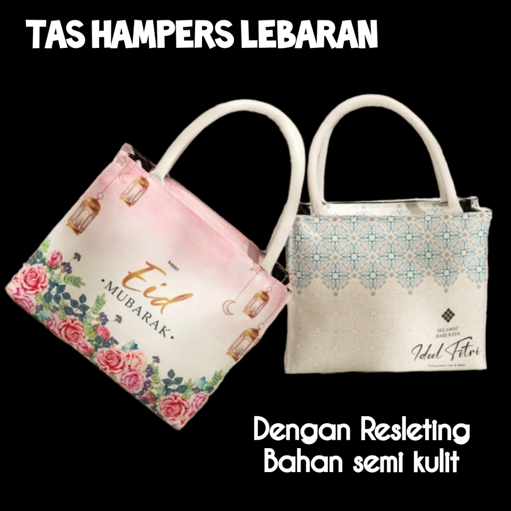 Tas Hampers Lebaran Dengan Resleting Bahan Kulit Printing Tas Hantaran Idul Fitri Goody Bag SpunBund